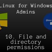 10 File And Directory Permissions Linux For Windows Admins
