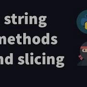 Python 3 Tutorial 05 String Manipulation Slicing And Str Methods
