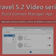 Laravel 5 2 Video Series Build Contact Manager 6 Upload Delete Photo