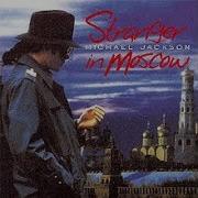 Michael Jackson Stranger In Moscow Lyrics