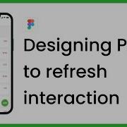 Прототипирование Figma проектирование микровзаимодействий с функцией Pull To Refresh