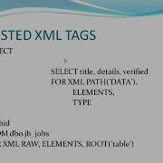 Using XML In SQL SERVER Parsing And Creating XML In SQL Server 2008