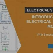 Introduction To Electrical System Modeling With Simscape Electrical Part 1