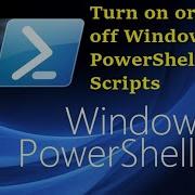 How To Turn On Or Off Windows PowerShell Script Execution