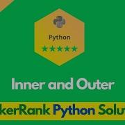 HackerRank Inner And Outer Problem Solution In Python Python Solutions Programmingoneonone