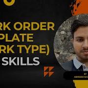 Work Order Template Work Type And Skills