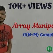 Array Manipulation HackerRank Solution Algorithm Explanation By AlGOds