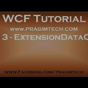 Part 13 ExtensionDataObject In WCF