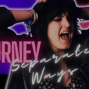 Separate Ways Journey Cover By Chez Kane