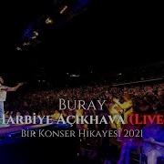 Buray Harbiye Açıkhava Konser Hikayesi 2021