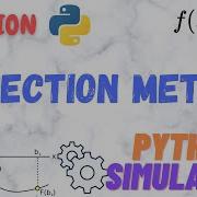 ANIMATION BISECTION METHOD Python Simulation In Action