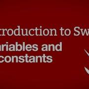 Introduction To Swift Variables And Constants