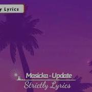 Masicka Update Song Lyrics