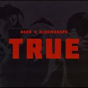 Bakr Ulukmanapo TRUE Official Video