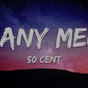 50 Cent Many Men Wish Death Lyrics