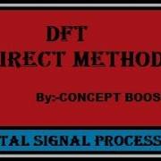 Dft DFT By Direct Method Discrete Fourier Transform
