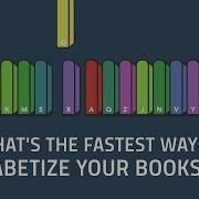 What S The Fastest Way To Alphabetize Your Bookshelf Chand John