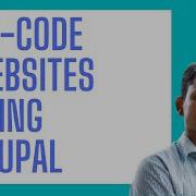 Build No Code Websites With Drupal