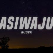 Ruger Asiwaju Lyrics