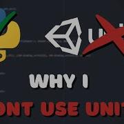 Why I Use Python Instead Of Unity