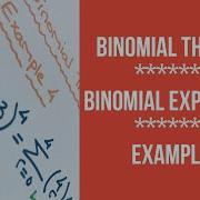 Binomial Theorem Binomial Expansions Example 4