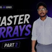 Master Arrays Part 2