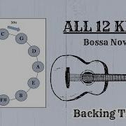 Circle Of 4ths Bossa Backing Track Major Chords All 12 Keys