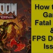 How To Fix DOOM Eternal Game Fatal Error Game FPS DROPS Issue 2025