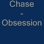 Chase Obsession