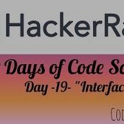 Day 19 Interfaces Hackerank Coding Solution Programming For Beginners Coding For Beginners