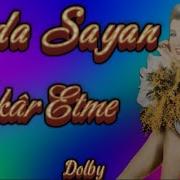 İnkâr Etme Seda Sayan Remastered