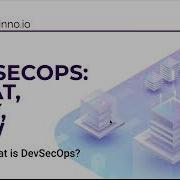 Webinar DevSecOps What Why And How Part 1 What Is DevSecOps