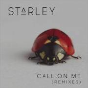 Starley Call On Me Ryan Riback Remix