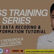 SPSS Data Recoding Transformation Tutorial Step By Step Guide For Beginners