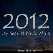 2012 Jay Sean Ft Nicki Minaj Lyrics