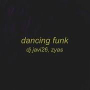 DANCING FUNK 1 HOUR