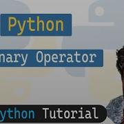 15 Ternary Operator In Python Conditional Operator Python Tutorial
