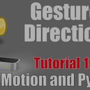 Determine Gesture Direction Leap Motion And Python Tutorial 10