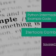 Itertools Combination Example Python Intermediate Tutorials