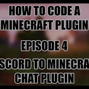 Plugin Development Episode 4 Discord To Minecraft Chat Plugin