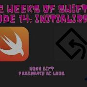 52 Weeks Swift Initialization