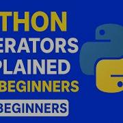Python Operators Explained Arithmetic Comparison Logical Operators For Beginners