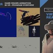 VIRTUAL REALITY AnimVR Hand Drawn Animation In VR Program Overview