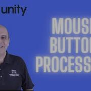 36 Mouse Button Processing C Programming For Unity C Tutorials For Beginners