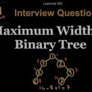 Maximum Width Of Binary Tree Leetcode 662 Python