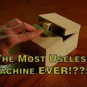 The Most Useless Machine EVER