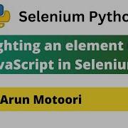 Highlighting An Element With A Border Using JavaScript Selenium Python