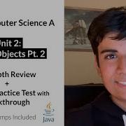 APCS Unit 2 Part 2 Using Objects In Depth Review And Practice Test AP Computer Science A
