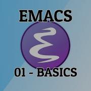 Emacs 01 Intro Files And Movement