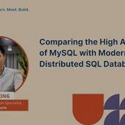 DSS Asia 2023 Comparing The High Availability Of MySQL With Modern Distributed SQL Databases
